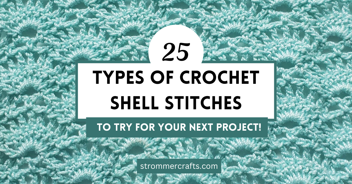 Types of Crochet Shell Stitches