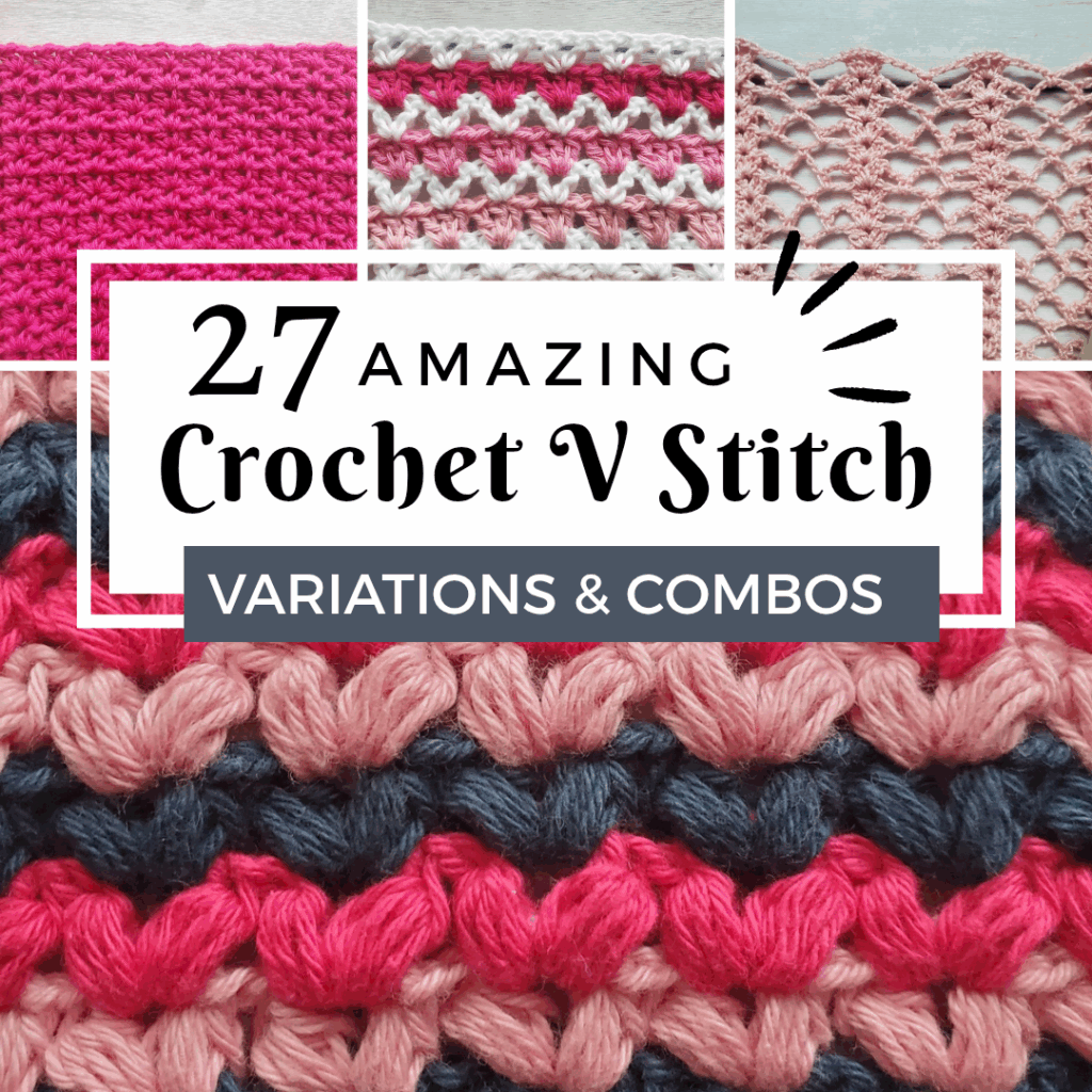 27 Amazing Crochet V Stitch